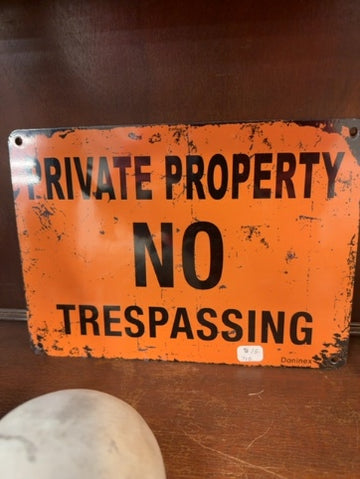 Trespassing sign